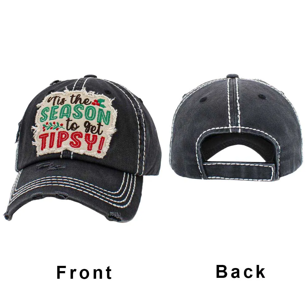 ITS THE SEASON TO GET TIPSY Message Vintage Baseball Cap